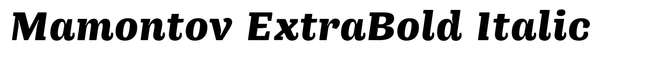 Mamontov ExtraBold Italic